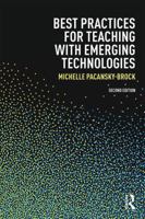 Best Practices for Teaching with Emerging Technologies 1138643653 Book Cover