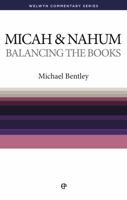 Balancing the Books: Micah and Nahum Simply Explained 0852343248 Book Cover