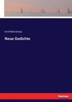 Neue Gedichte 3743495279 Book Cover