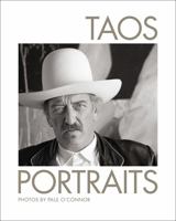Taos Portraits: Photos by Paul O'Connor 0984031901 Book Cover