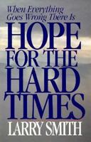 Hope for the Hard Times 0882433490 Book Cover