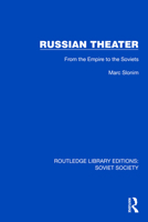 Russian Theater: From the Empire to the Soviets B000H27ZRM Book Cover