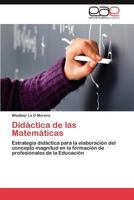 Didactica de Las Matematicas 3846570435 Book Cover