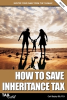 How to Save Inheritance Tax 2021/22 1911020684 Book Cover
