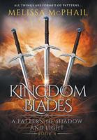 Kingdom Blades 0990629171 Book Cover