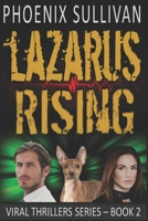 Lazarus Rising B084Z2P57G Book Cover