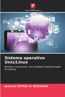 Sistema operativo Unix/Linux (Portuguese Edition) 6208578345 Book Cover