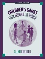 Children's Games from Around the World 0697117383 Book Cover