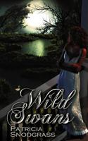 Wild Swans 1606593439 Book Cover