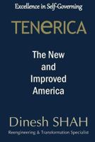 Tenerica: The Making of a World Class Country Besting Life in America 1533140421 Book Cover