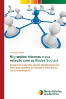 Migrações Internas e sua relação com as Redes Sociais 6202408812 Book Cover