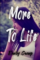 More to Life 1512306614 Book Cover