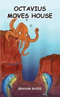 Octavius Moves House 9995748541 Book Cover