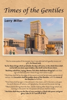 Times of the Gentiles B0FRNNRVFD Book Cover