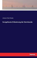 Kurzgefasste Erlauterung Der Sternkunde 1274849489 Book Cover