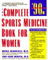 Complete Sports Medicine Book for Women 0671744275 Book Cover