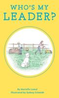 Who's My Leader 1734983523 Book Cover