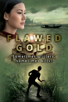 Flawed Gold B08XH2JRHM Book Cover