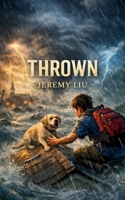Thrown B0GLGQ8NQR Book Cover