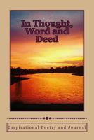 In Thought, Word and Deed 1541339444 Book Cover