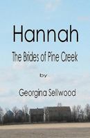 Hannah: Tha Brides of Pine Creek 1442158395 Book Cover