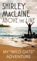 Above the Line: My Wild Oats Adventure