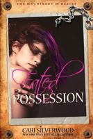 Fated Possession : The Machinery of Desire 1793410933 Book Cover