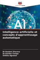 Intelligence artificielle et concepts d'apprentissage automatique (French Edition) 6208998212 Book Cover
