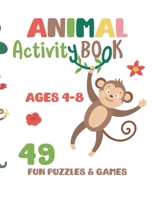 Activity Book: 49 animal's games B091F5QHBC Book Cover