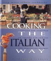 Cooking the Italian Way: Revised and Expanded to Include New Low-Fat and Vegetarian Recipes (Easy Menu Ethnic Cookbooks) 0822541130 Book Cover