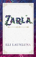 Zarla 1739917790 Book Cover