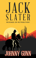 Jack Slater: Revenge or Retribution? 1420522868 Book Cover