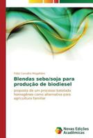 Blendas Sebo/Soja Para Producao de Biodiesel 3639614070 Book Cover