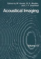 Acoustical Imaging 13 146129715X Book Cover