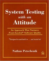 System Testing With an Attitude 0932633463 Book Cover