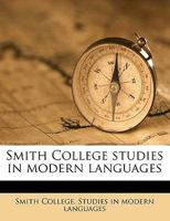 Smith College studies in modern language, Volume v.1-2 1176986074 Book Cover