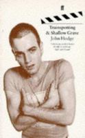 Trainspotting and Shallow Grave: Two Screenplays 0571179681 Book Cover