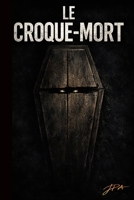 Le croque mort (French Edition) B0H56K137W Book Cover