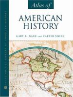 Atlas Of American History (Facts on File) 0816059527 Book Cover