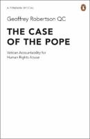 The Case of the Pope: Vatican Accountability for Human Rights Abuse 0241953847 Book Cover