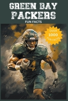 Green Bay Packers Fun Facts B0CGGRSNRQ Book Cover