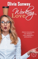 Working Love (French Edition) 295469209X Book Cover