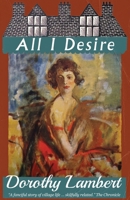 All I Desire 1917382367 Book Cover