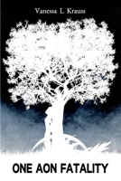 One Aon Fatality 1913844153 Book Cover