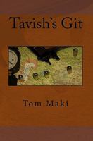 Tavish's Git 1449541968 Book Cover