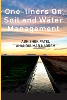 One-Liners on Soil and Water Management 9394490558 Book Cover