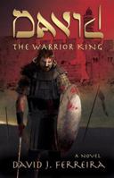 David, the Warrior King 0882709291 Book Cover