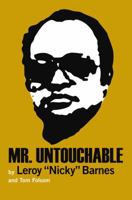 Mr. Untouchable: My Crimes and Punishments 159071041X Book Cover