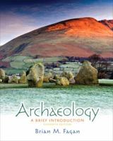 Archaeology: A Brief Introduction 0673521354 Book Cover