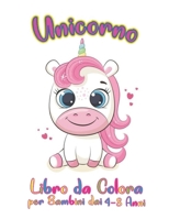 Unicorno Libro da Colorare per Bambini dai 4-8 Anni: magnifico libro Oltre 50 bellissimi unicorni B08M83X6WP Book Cover